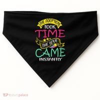 The Adoption Took Time The Love Came Instantly USA-Made Doggie Bandana thumb 0