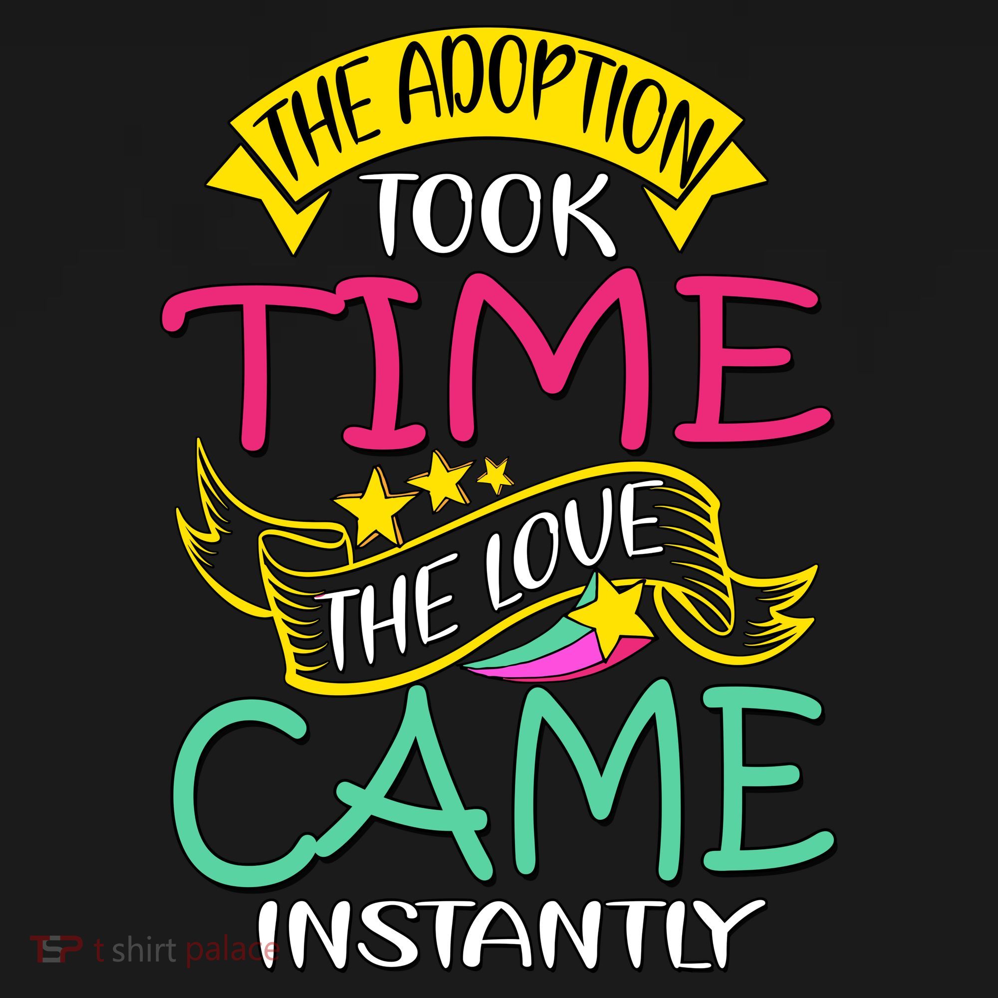 The Adoption Took Time The Love Came Instantly Women's Tank Top