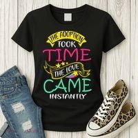 The Adoption Took Time The Love Came Instantly Women's T-Shirt thumb 3