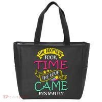 The Adoption Took Time The Love Came Instantly Tote Bag thumb 0