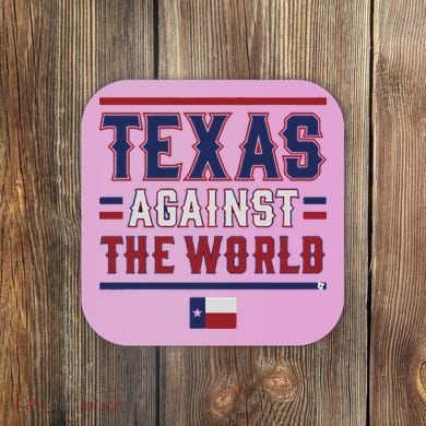 Texas Against The World Coaster