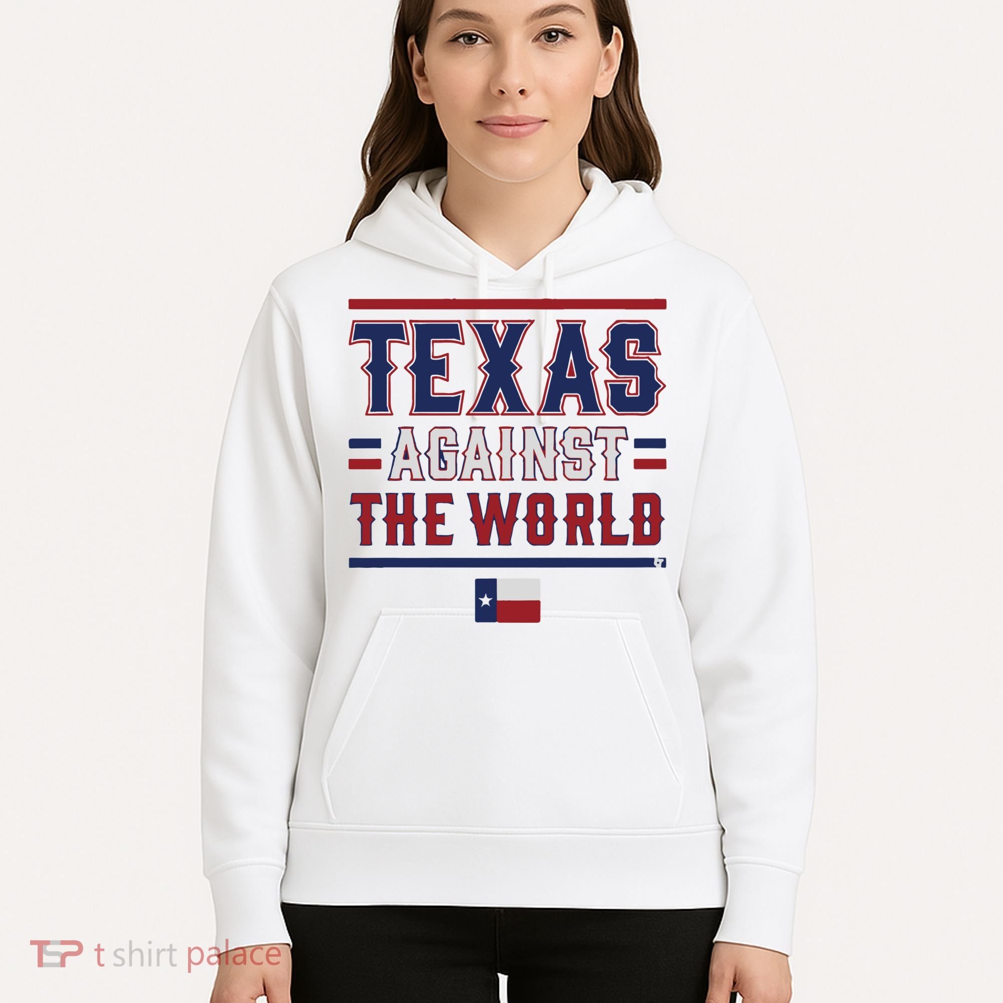 Texas Against The World Hoodie