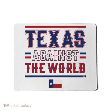Texas Against The World Mousepad