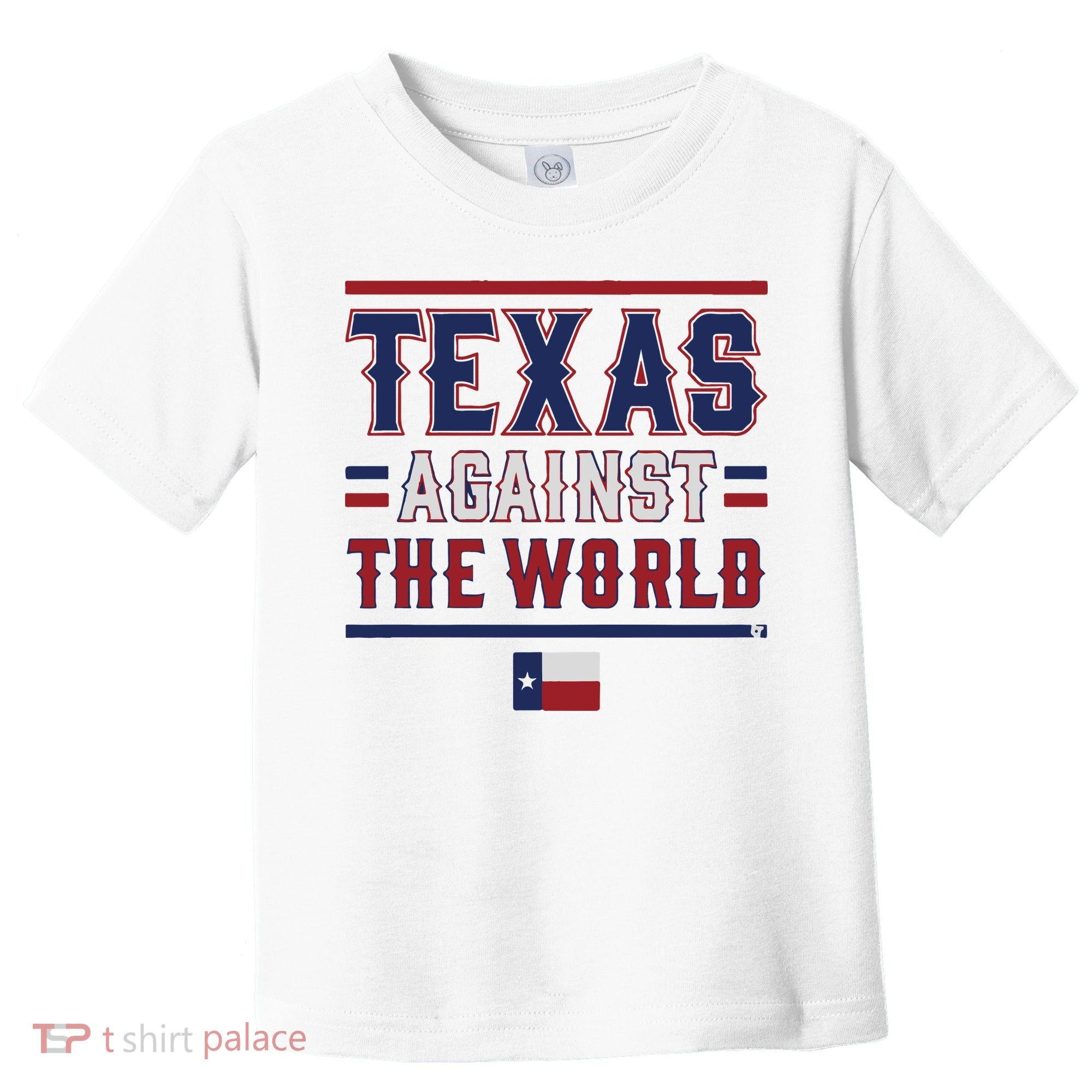 Texas Against The World Toddler T-Shirt