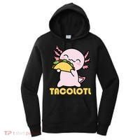 TACOLOTL Axolotl Taco Lover Kawaii Cute Mexican Axolotl Women's Hoodie thumb 0
