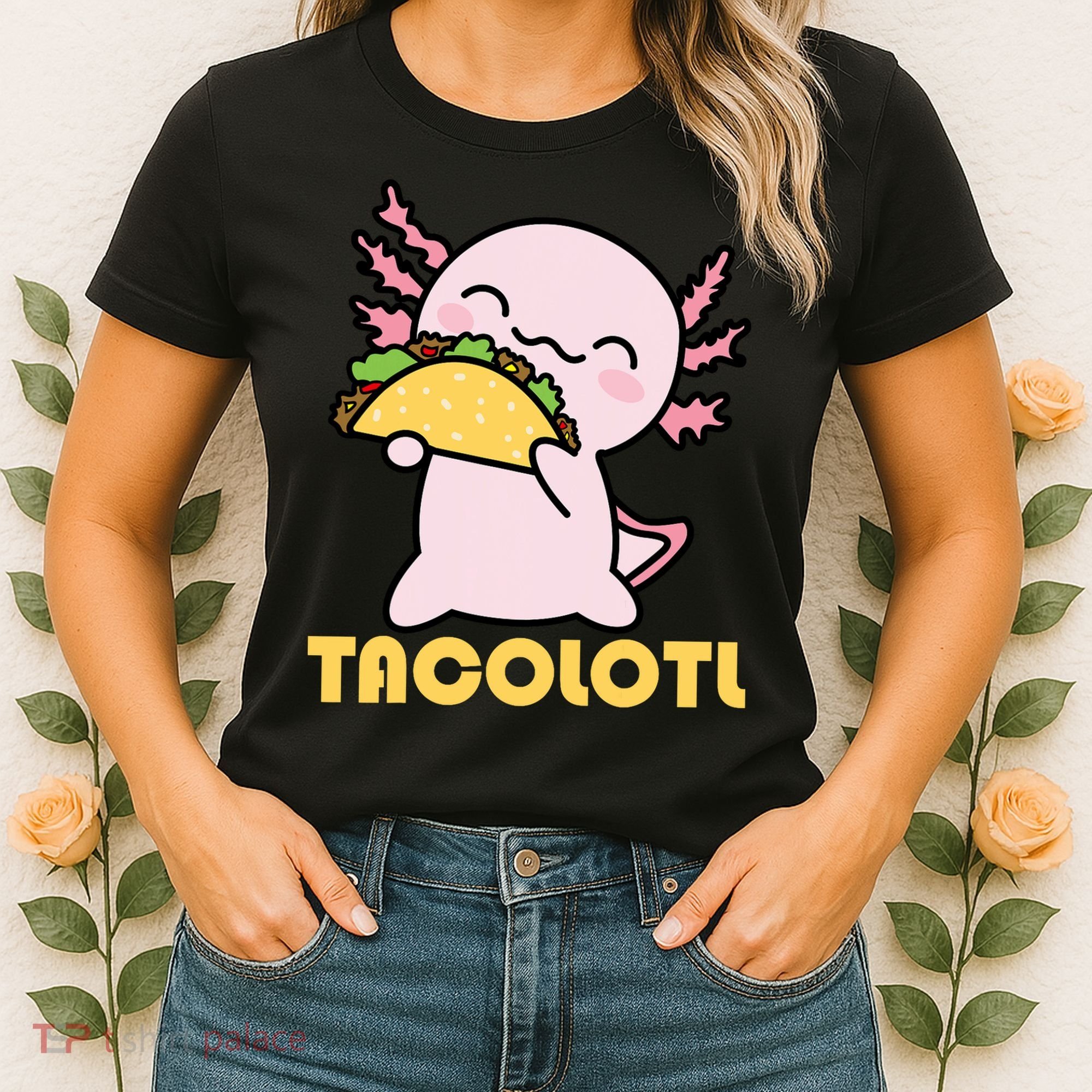 TACOLOTL Axolotl Taco Lover Kawaii Cute Mexican Axolotl Women's T-Shirt