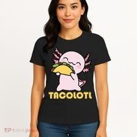 TACOLOTL Axolotl Taco Lover Kawaii Cute Mexican Axolotl Women's T-Shirt thumb 4