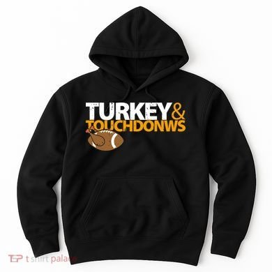 Turkey And Touchdowns Hoodie