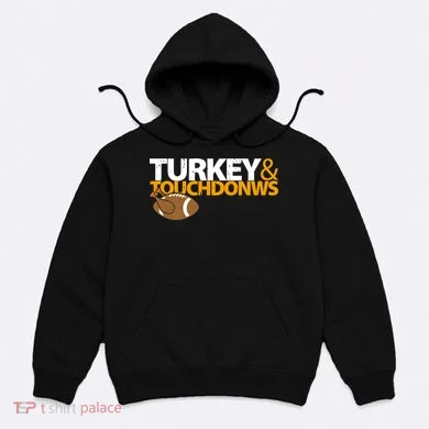 Turkey And Touchdowns Hoodie