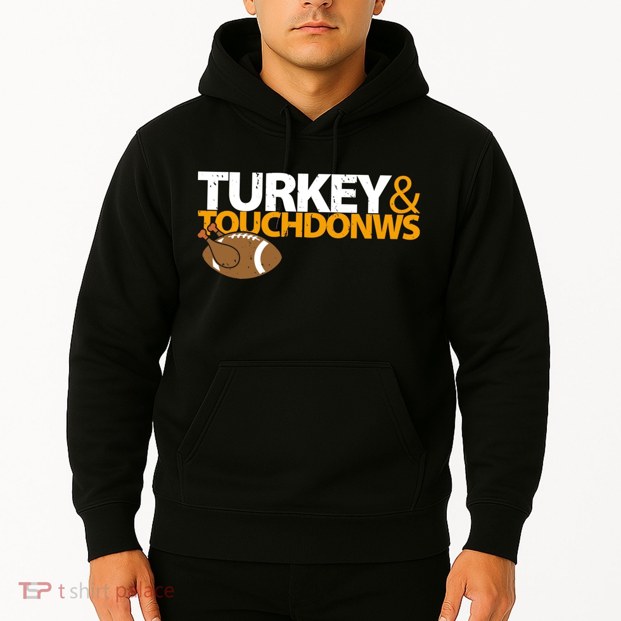 Turkey And Touchdowns Hoodie