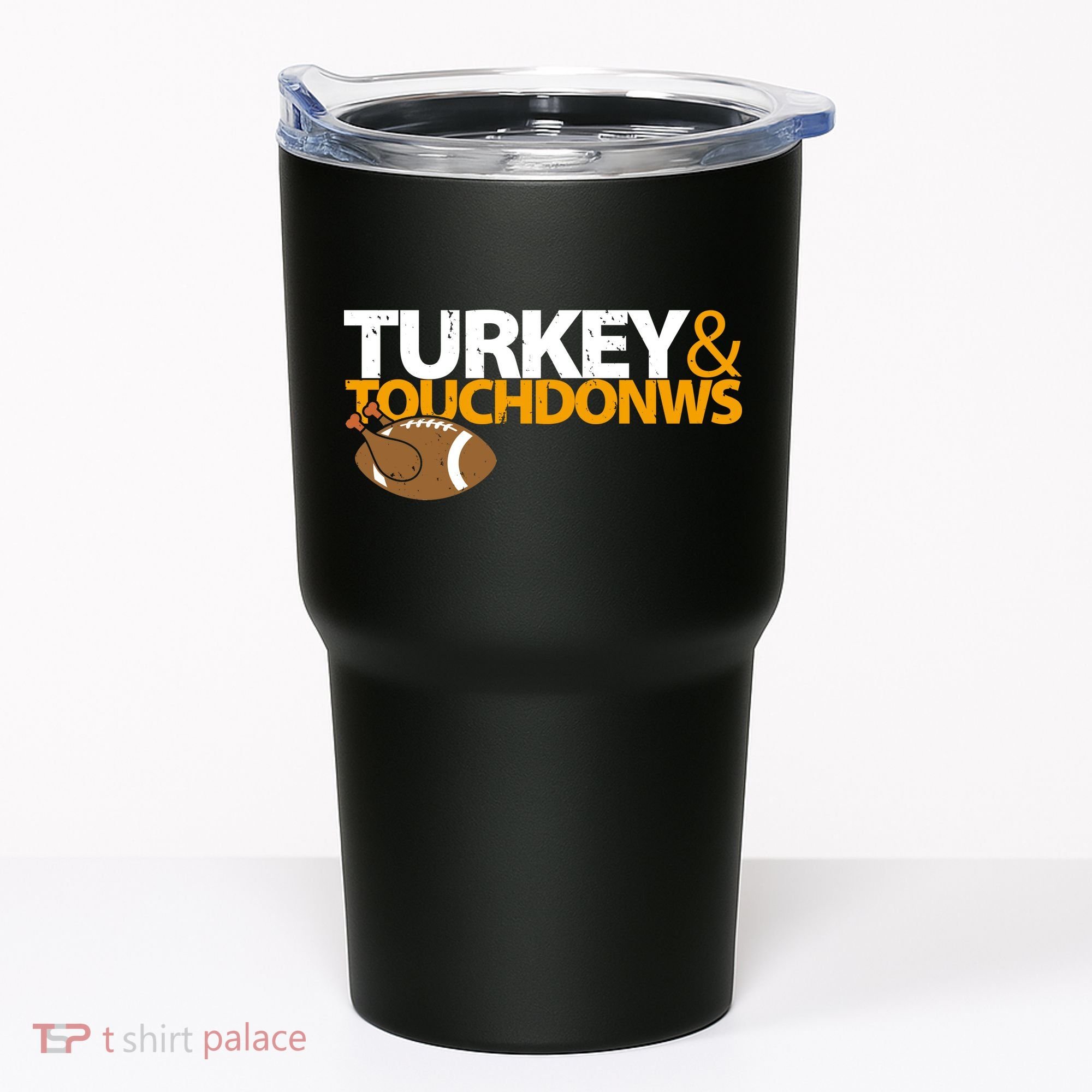 Turkey And Touchdowns Tumbler