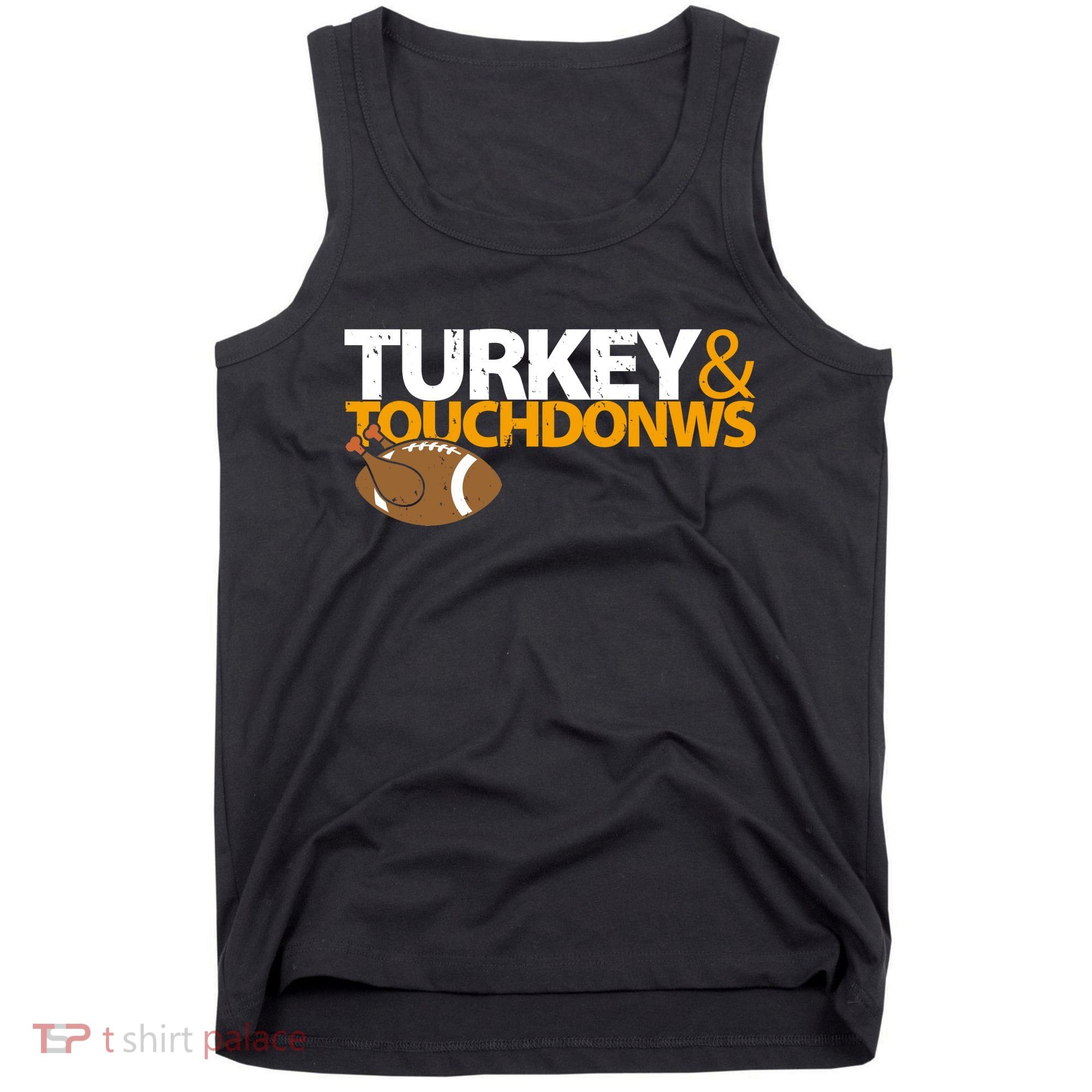 Turkey And Touchdowns Tank Top