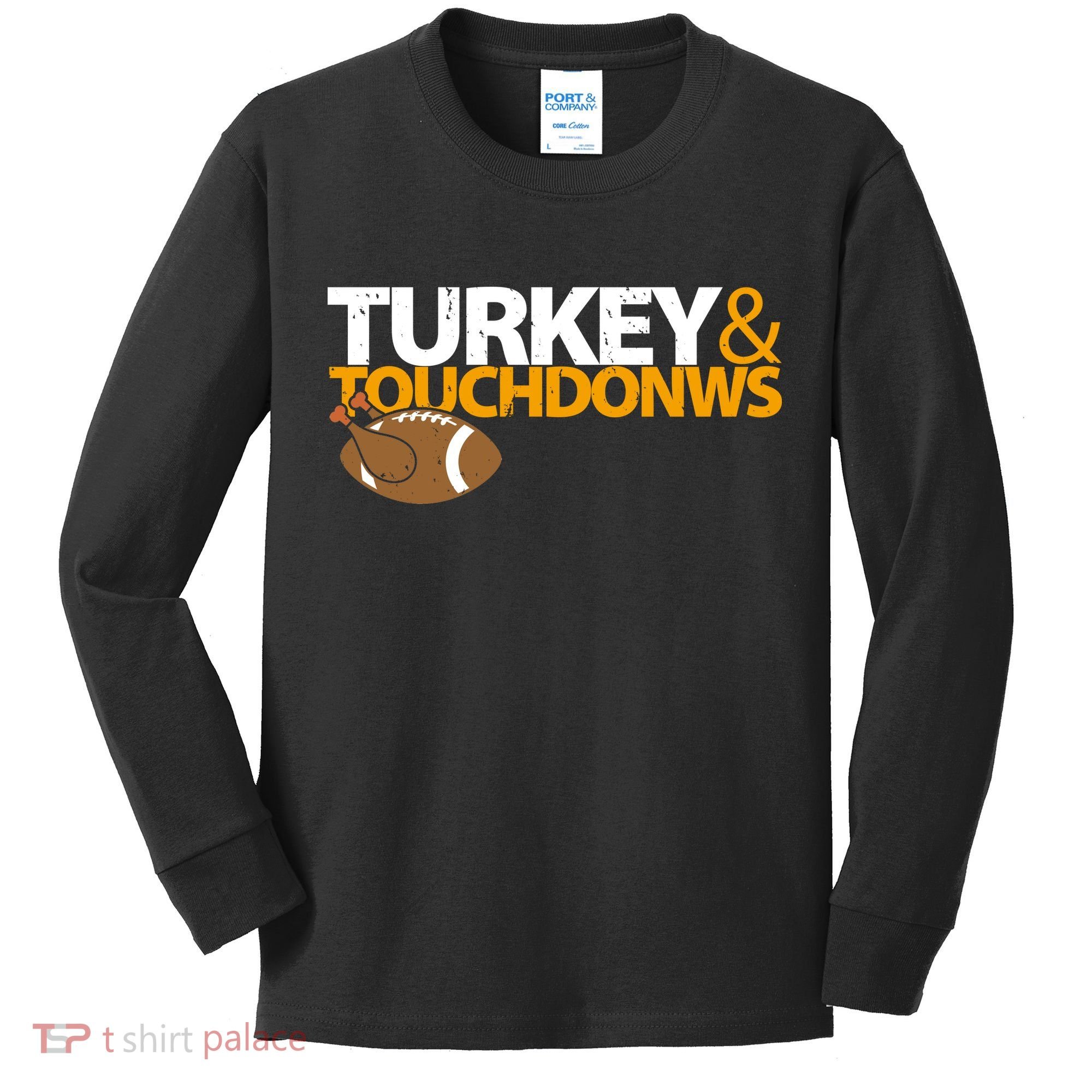 Turkey And Touchdowns Kids Long Sleeve Shirt