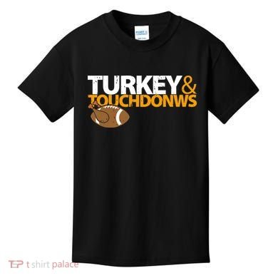 Turkey And Touchdowns Kids T-Shirt
