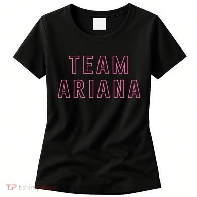 Team Ariana Women's T-Shirt