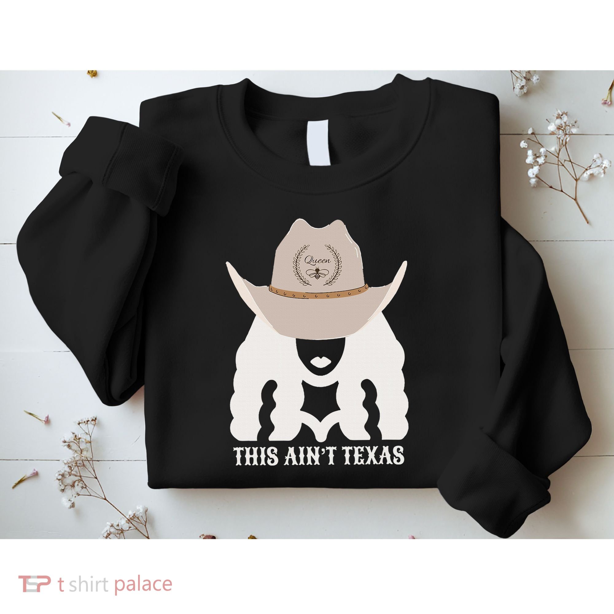 This Ain’T Texas Cowgirl Queen Bee Silhouette Texas Holdem Sweatshirt