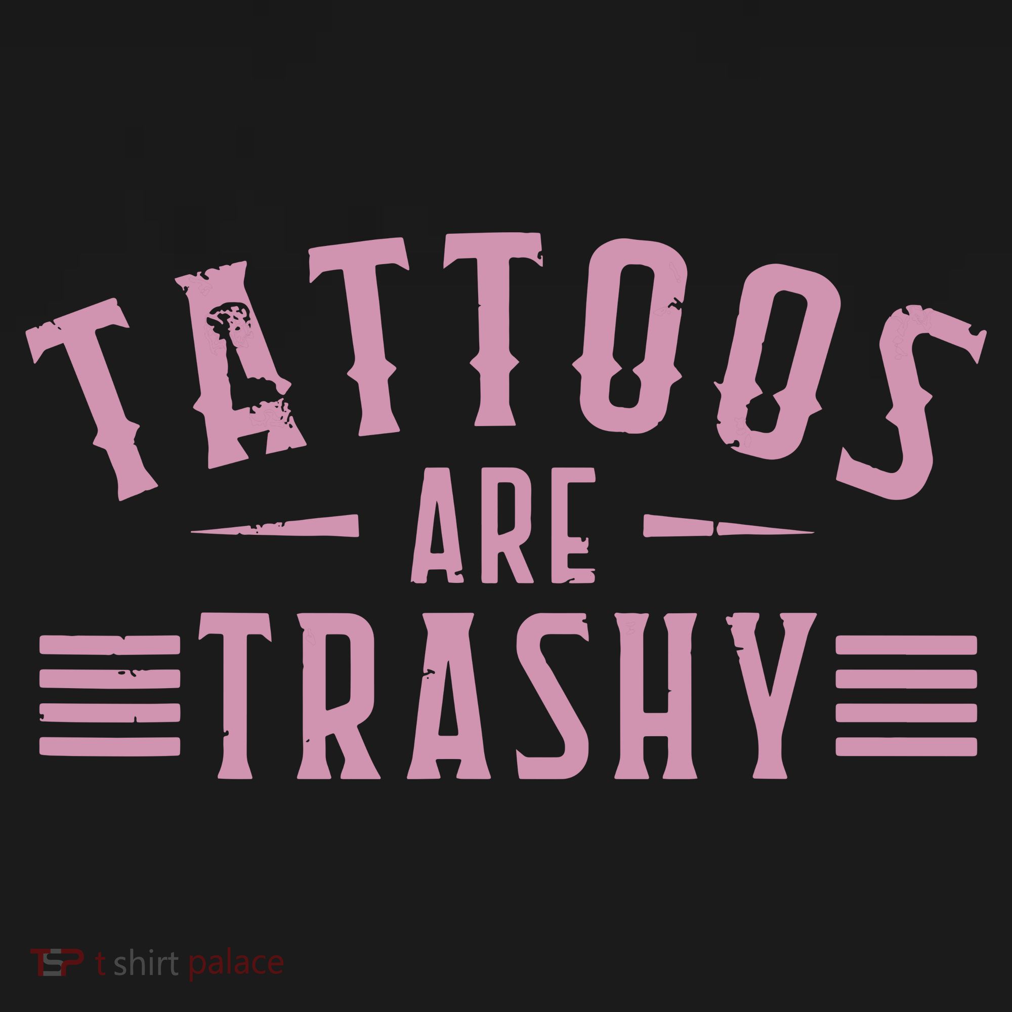 Tattoos Are Trashy Tattoo Meme Lover Tattoos Mousepad