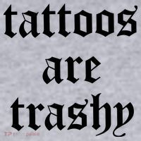 Tattoos Are Trashy Women's Sweatshirt thumb 2