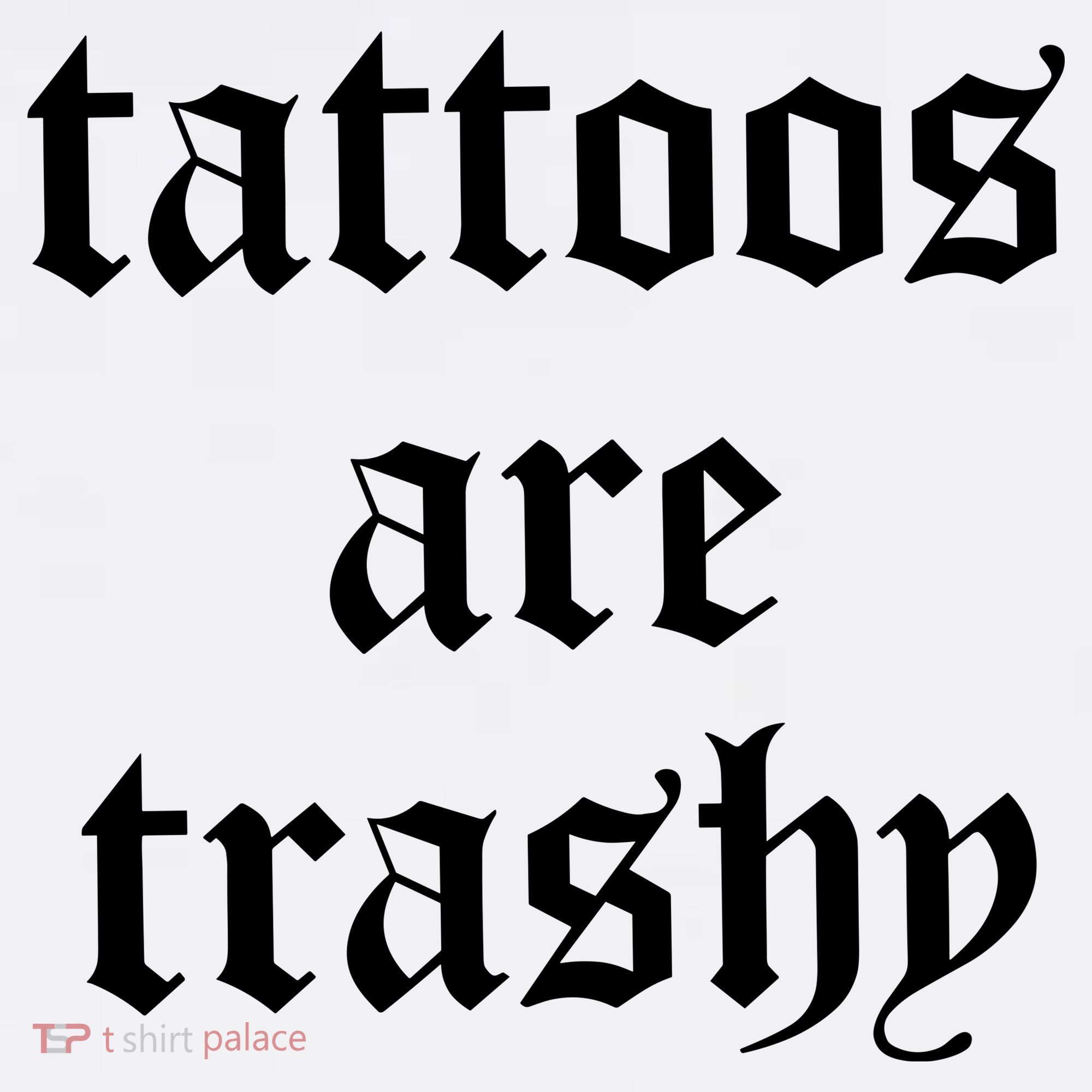 Tattoos Are Trashy Apron