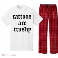 Tattoos Are Trashy Pajama Set thumb 0
