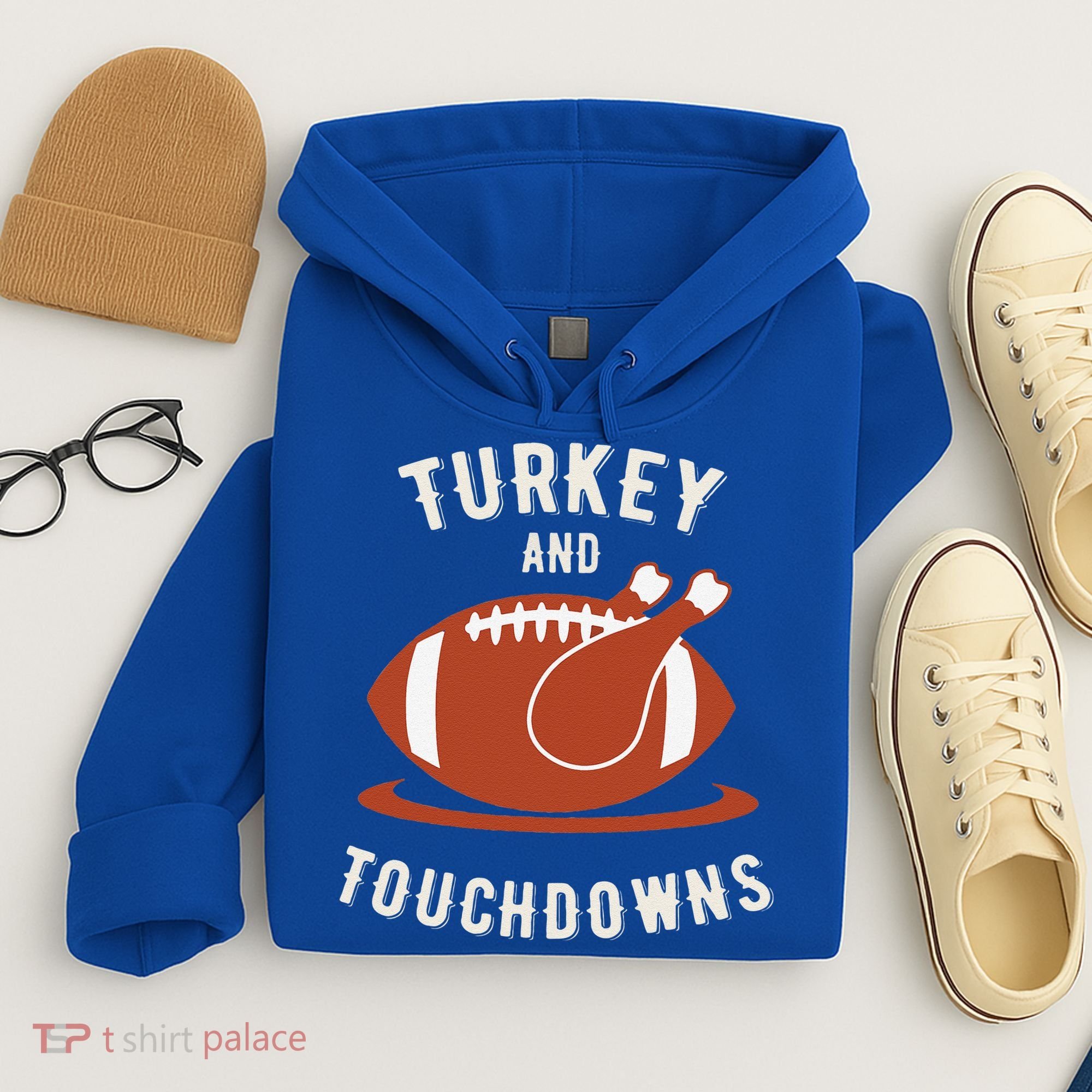 Turkey And Touchdowns Funny Thanksgiving Hoodie