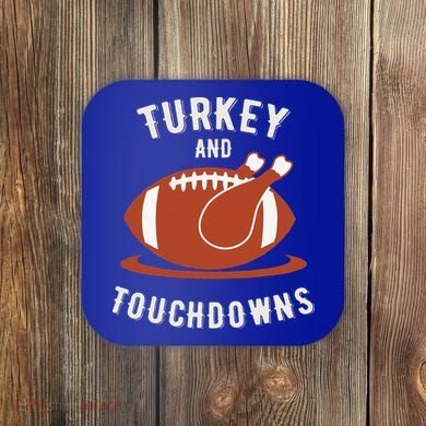 Turkey And Touchdowns Funny Thanksgiving Coaster