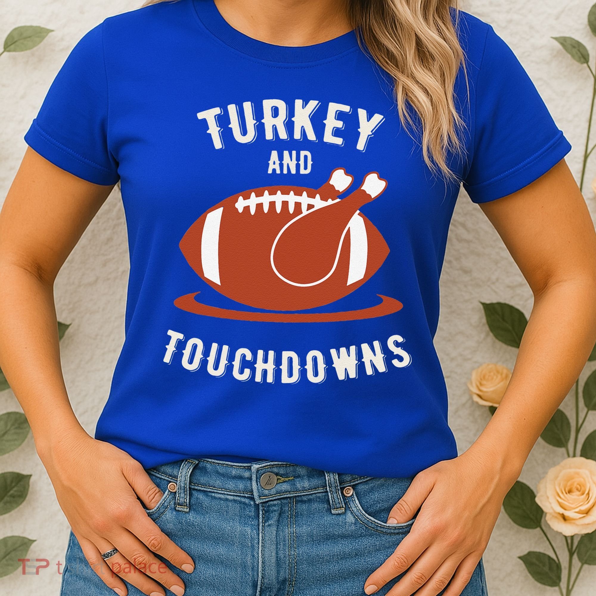 Turkey And Touchdowns Funny Thanksgiving Women's T-Shirt