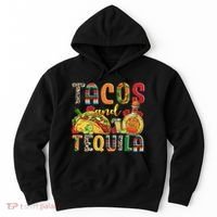 Tacos And Tequila Funny Drinking Taco Mexican Food Lover Hoodie thumb 0