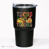 Tacos And Tequila Funny Drinking Taco Mexican Food Lover Tumbler thumb 0