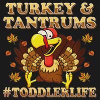 Turkey And Tantrums Life Funny Thanksgiving Apron thumb 3