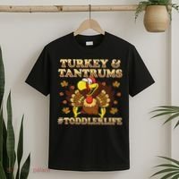 Turkey And Tantrums Life Funny Thanksgiving T-Shirt thumb 2