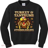 Turkey And Tantrums Life Funny Thanksgiving Kids Sweatshirt thumb 0