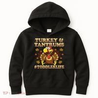 Turkey And Tantrums Life Funny Thanksgiving Kids Hoodie thumb 0