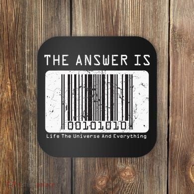 The Answer to Life The Universe and Everything in barcode Coaster