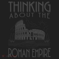 Thinking About The Roman Empire Funny Rome Meme Dad Joke Women's Sweatshirt thumb 2