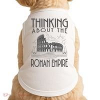 Thinking About The Roman Empire Funny Rome Meme Dad Joke Doggie Tank thumb 0