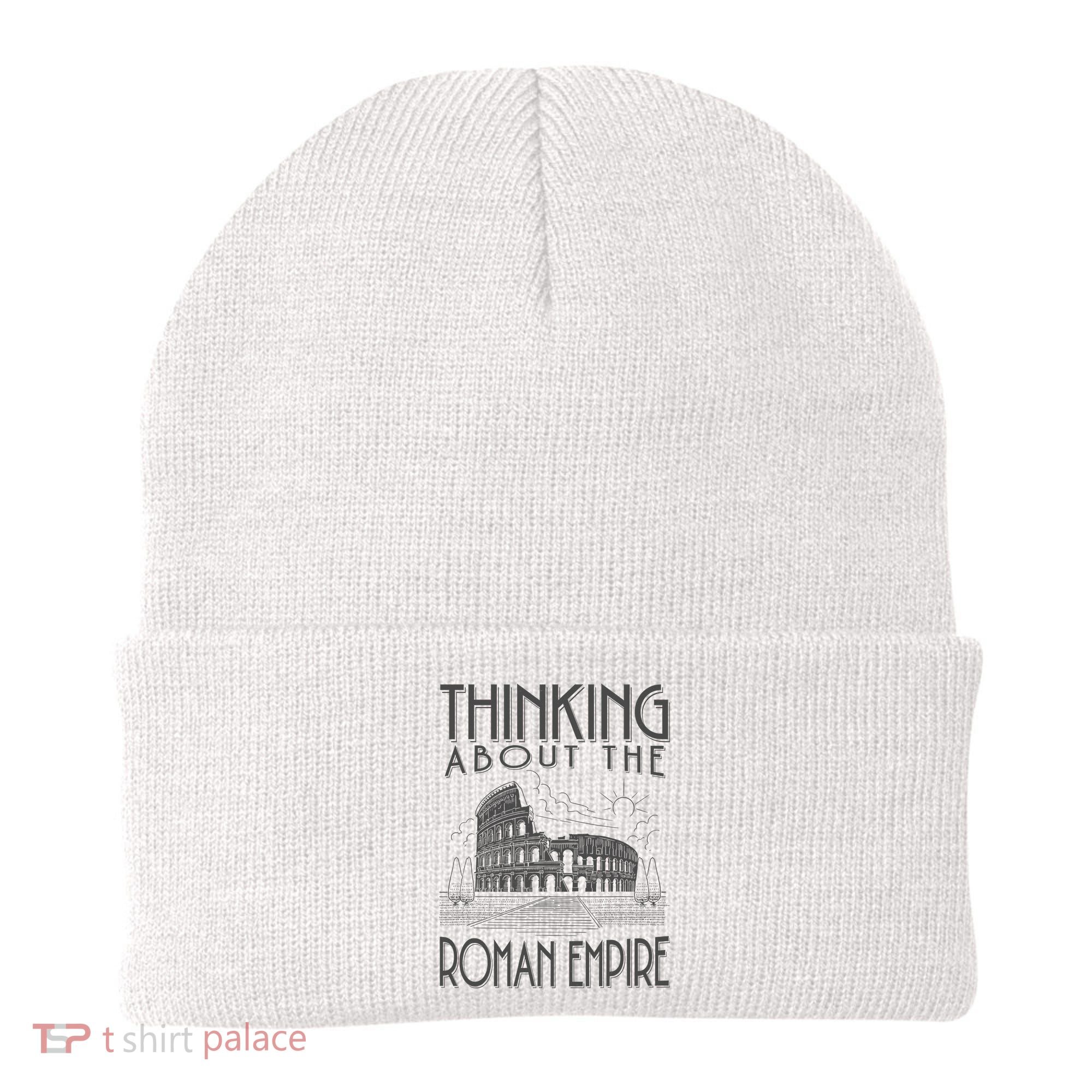 Thinking About The Roman Empire Funny Rome Meme Dad Joke Beanie