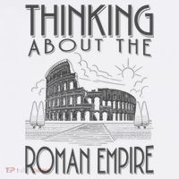 Thinking About The Roman Empire Funny Rome Meme Dad Joke Women's Hoodie thumb 2