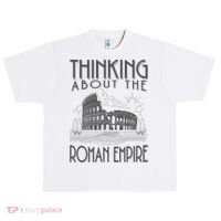 Thinking About The Roman Empire Funny Rome Meme Dad Joke Urban Oversized Heavyweight T-Shirt thumb 0