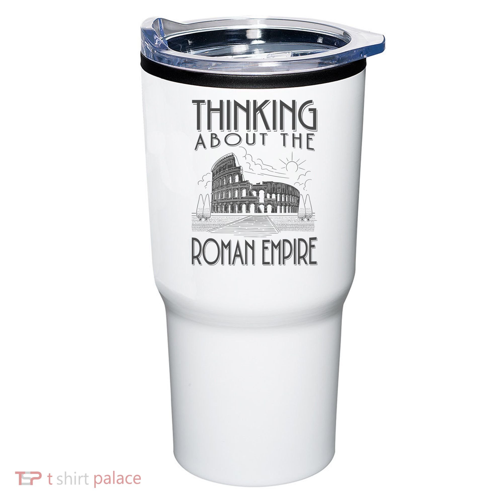 Thinking About The Roman Empire Funny Rome Meme Dad Joke Tumbler