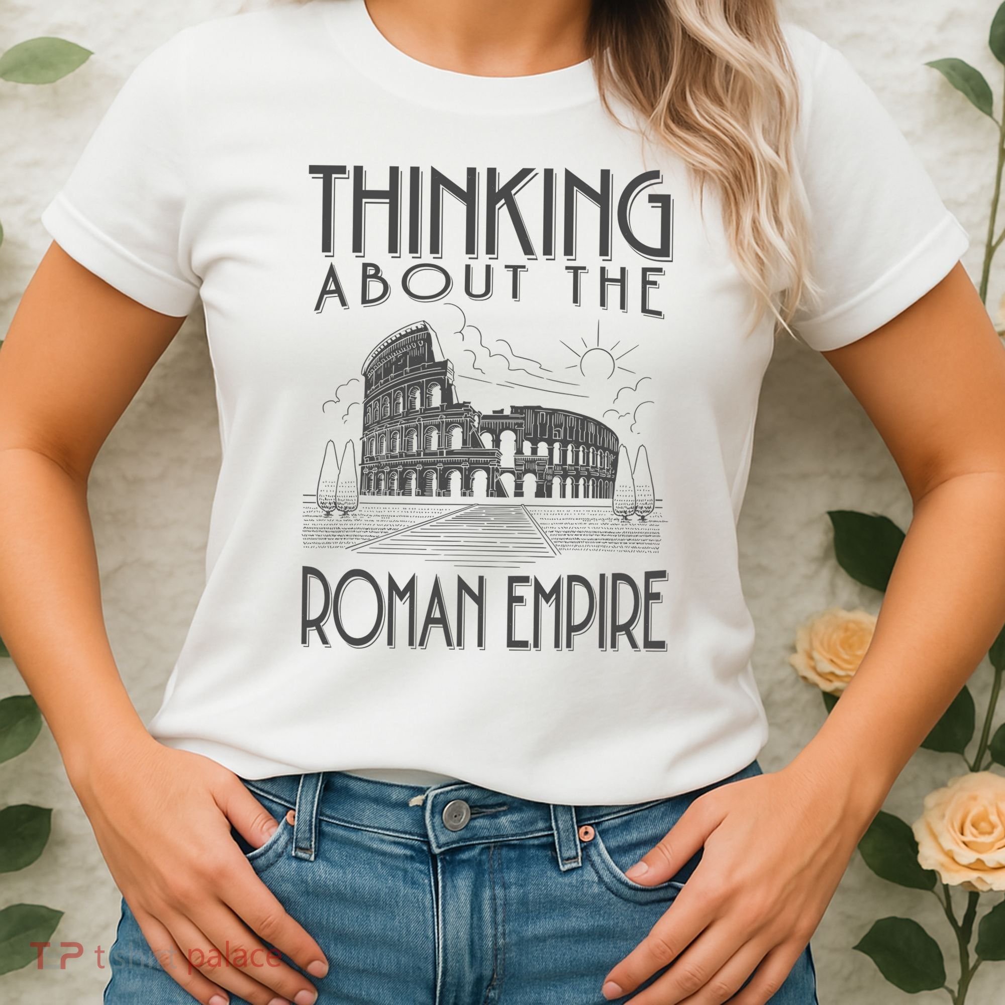 Thinking About The Roman Empire Funny Rome Meme Dad Joke Women's T-Shirt