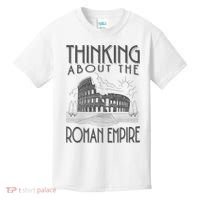 Thinking About The Roman Empire Funny Rome Meme Dad Joke Kids T-Shirt thumb 0