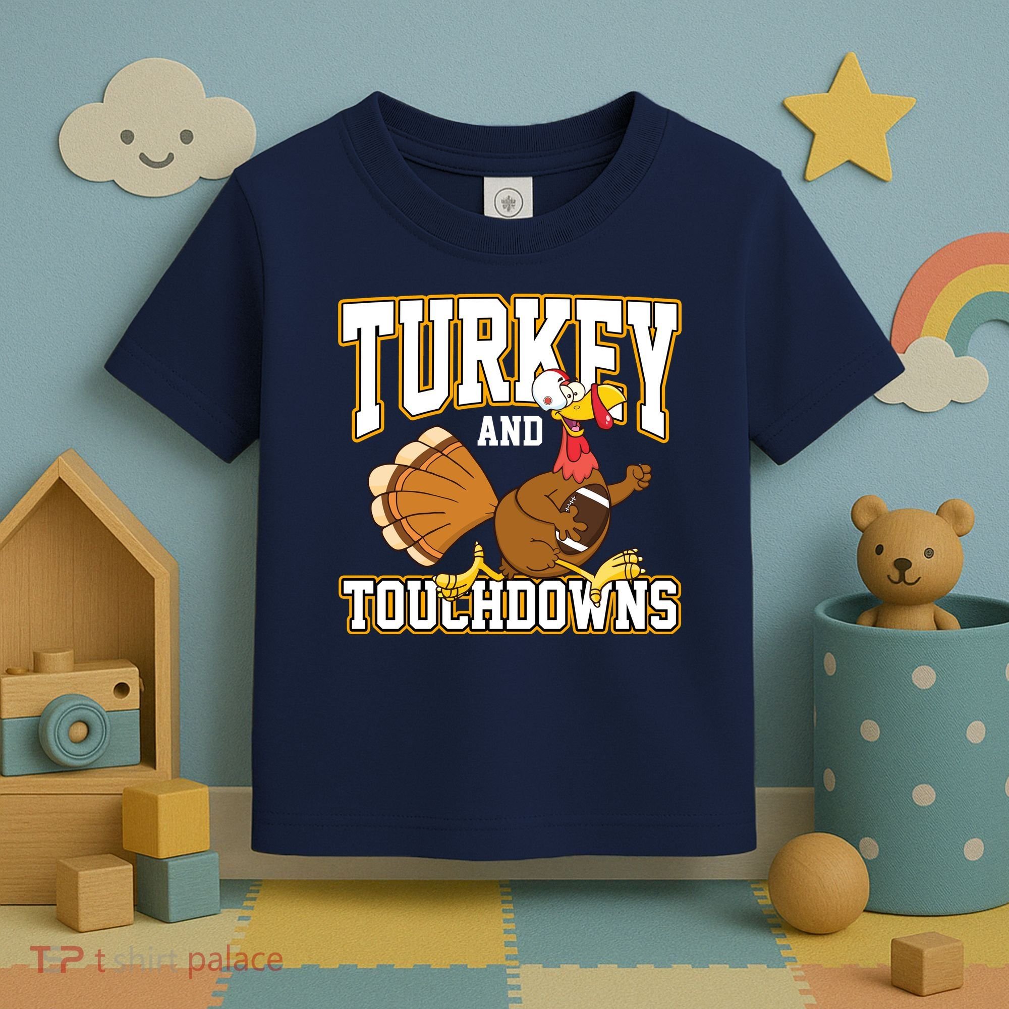 Turkey And Touchdowns Thanksgiving Football Toddler T-Shirt