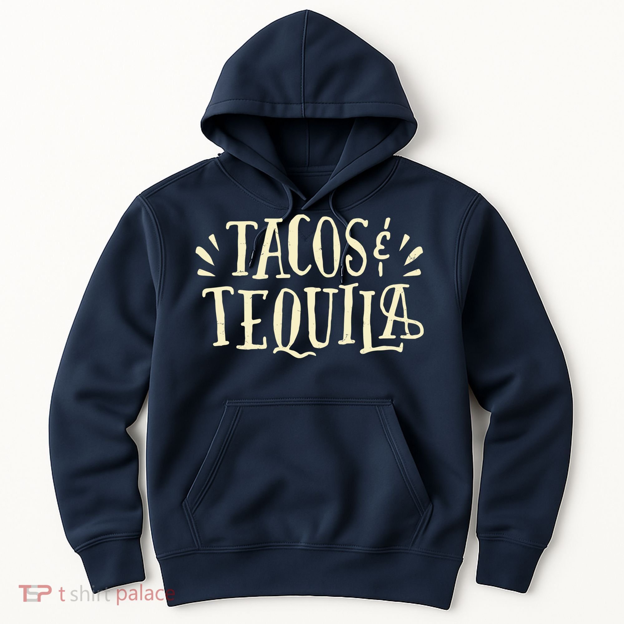 Tacos And Tequila Party Hoodie