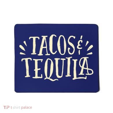Tacos And Tequila Party Mousepad