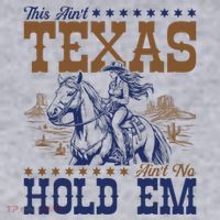 This AinT Texas AinT No Hold Em Women's Sweatshirt thumb 2