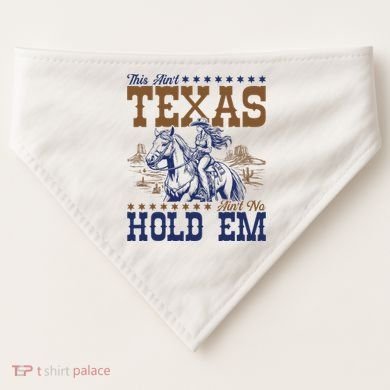 This AinT Texas AinT No Hold Em USA-Made Doggie Bandana