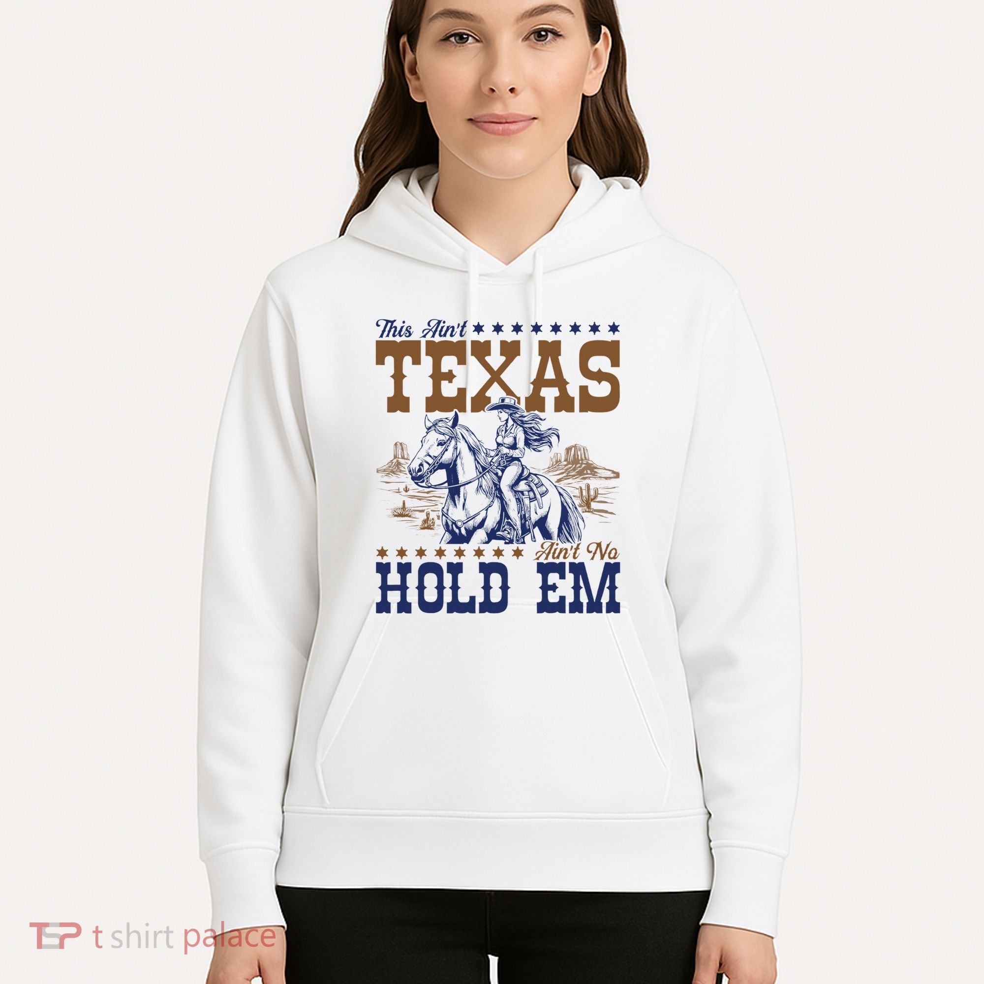 This AinT Texas AinT No Hold Em Hoodie