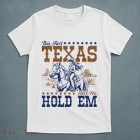 This AinT Texas AinT No Hold Em T-Shirt thumb 5