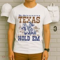 This AinT Texas AinT No Hold Em T-Shirt thumb 6
